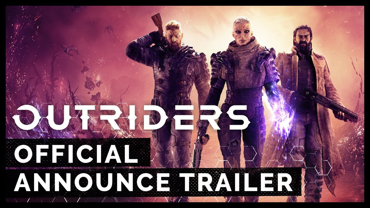 Outriders - Official Announce Trailer | E3 2019 - YouTube