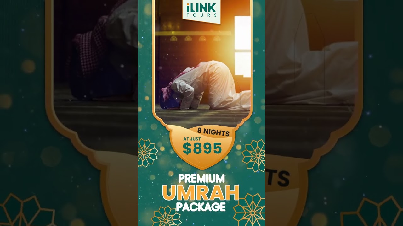 8 Nights Premium Umrah Package in just $895 ✨