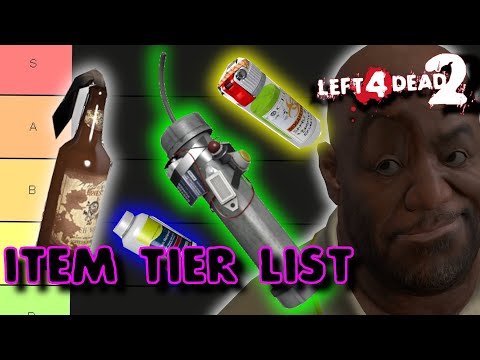 Left 4 Dead 2 Item/Throwables Tier List