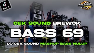 Download lagu DJ CEK SOUND BASS BREWOK TERBARU 2026 SUPER NULUP BY TALANGO MUSIK mp3