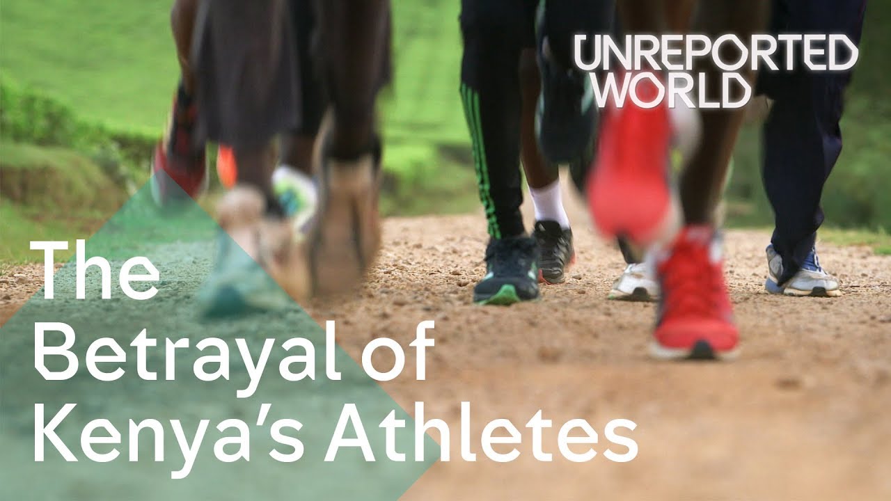 The Betrayal of Kenya's Athletes | Unreported World