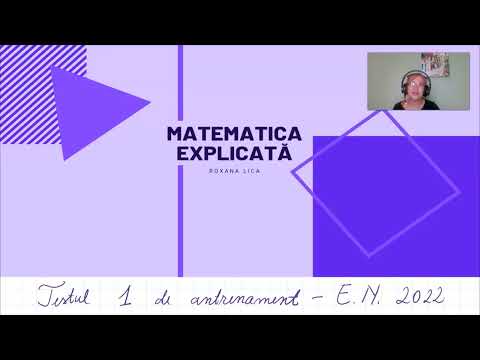 TESTUL 1 DE ANTRENAMENT - EVALUAREA NAȚIONALĂ 2022