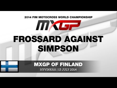 MXGP of Finland 2014 - Frossard fights back against Simpson - Motocross