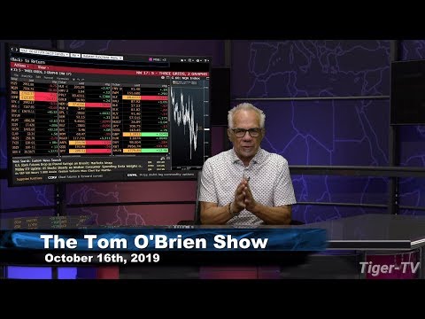 October 16th, The Tom O'Brien Show on TFNN - 2019