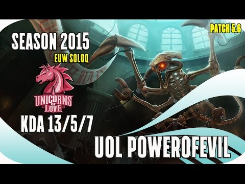 Chogat [Season 2015] - UOL PowerOFEvil - EUW SoloQ KDA 13/5/7