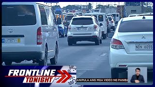 Mga motoristang pauwi ng probinsya, naipit sa matinding traffic sa SLEX | Frontline Tonight