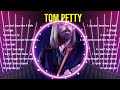 Top 10 Songs Tom Petty 2024 Best Tom Petty Playlist 2024