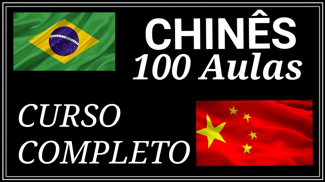 Curso de Chinês para iniciantes | 100 Aulas (Completo)