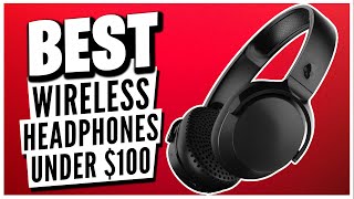 Video thumbnail for Best Wireless Headphones under $100 by Dintalks