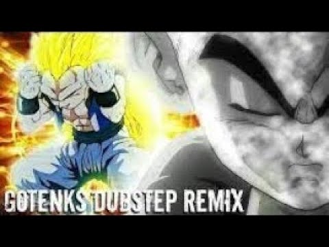 Super Gotenks SUPER SAIYAN 3 Dubstep Remix [LEZBEEPIC REUPLOAD]