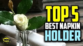 ♨️ 5 Best Napkin Holders Reviews of 2021 | OXO, MyGift, Bost