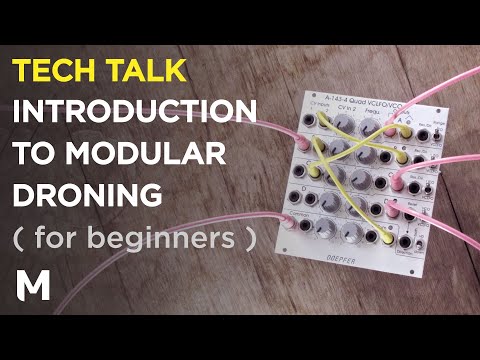 Introduction to eurorack drones - Modules and patchtips for beginners