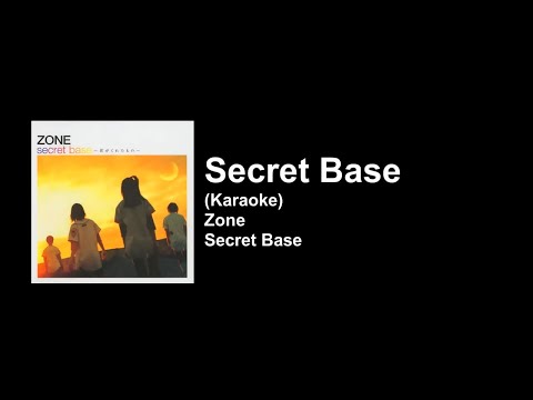 [KARAOKE] Secret Base ~Kimi ga Kureta Mono~ - Zone