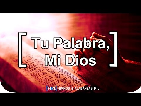 Thumbnail for Tu Palabra, Mi Dios video