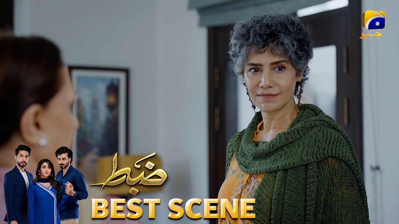 Zabt Episode 25 | 𝐁𝐞𝐬𝐭 𝐒𝐜𝐞𝐧𝐞 𝟎𝟒 | Sachal Afzal - Zoha Tauqeer - Daniyal Khan | HAR PAL GEO
