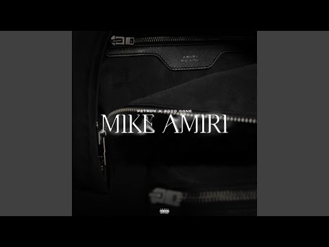 Mike Amiri (feat. Poco Cone)