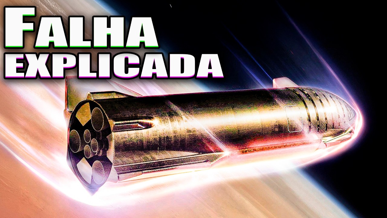 Análise Sétimo Voo Starship: ERRO FATAL