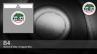 B4 - Before & After (Original Mix)