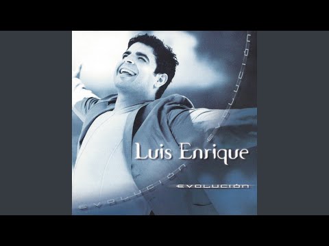Te extrañaré – Luis Enrique