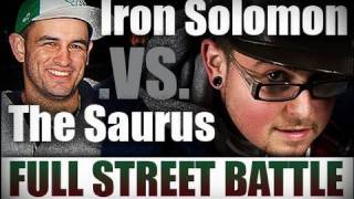 Street Battle | The Saurus vs Iron Solomon