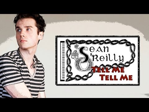 Sean O'Reilly - Tell Me Tell Me - Official Music Video - Latest Single from the Album Volume 1