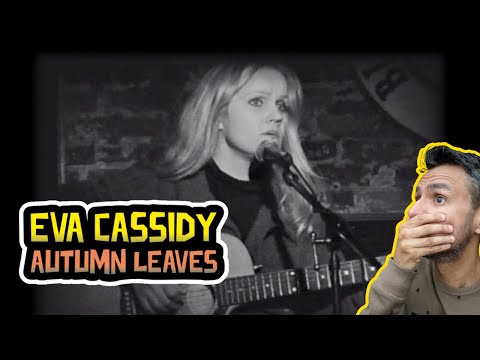 Eva Cassidy - Autumn Leaves (REACTION) First Time Hearing it