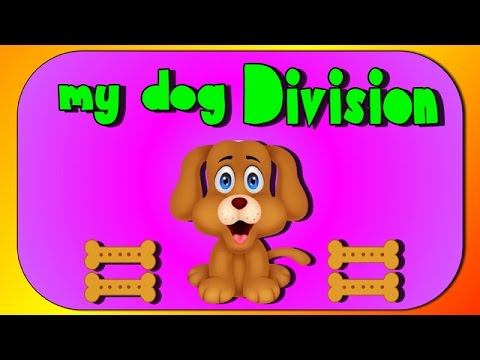 Division Song- My Dog Division