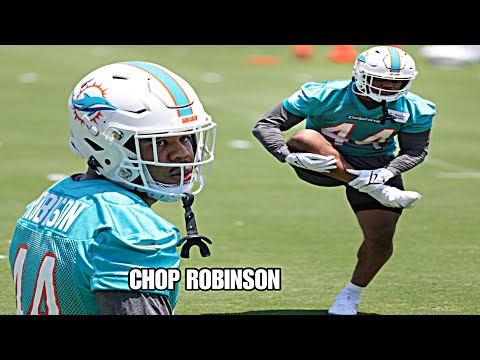 CHOP Robinson *FIRST LOOK* at Miami Dolphins FULL ROOKIE Minicamp Highlights “STRONG!”