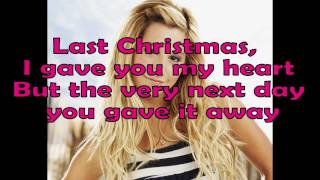 Ashley Tisdale - Last Christmas (with lyrics)