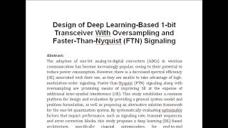 Download the video "Design of Deep Learning Based 1 bit Transceiver With Oversampling and Faster Than Nyquist FTN Signal"