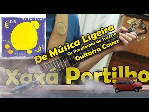 Música Ligeira - Paralamas do Sucesso