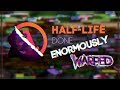 Half-Life in 6:26