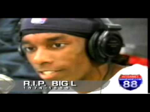 Big L freestyle 1998 (on 88 hiphop.com) R.I.P.