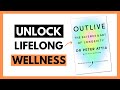 Outlive The Science Art Of Longevity By Dr Peter Attia
