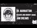 "Biscuits and Groovy" [DEMO] by Dr. Manhattan