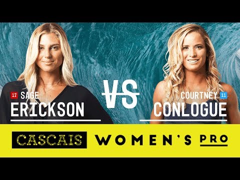 Sage Erickson vs. Courtney Conlogue - Round Four, Heat 4 - Cascais Women's Pro 2017