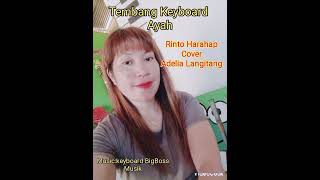 Download lagu kyibord Nostalgia Ayah cipt Rinto harahap cover adelia langitang music key🎹Bigboss electon mp3 Download lagu kyibord Nostalgia Ayah cipt Rinto harahap cover adelia langitang music key🎹Bigboss electon mp3