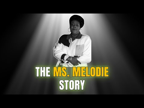Celebrity Underrated – What Happened to Ms. Melodie | The Ms. Melodie Story