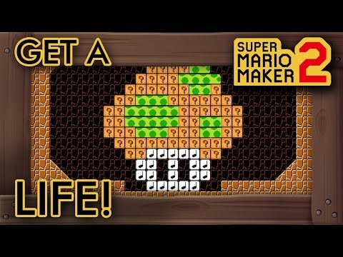 Super Mario Maker 2 - Get A Life!