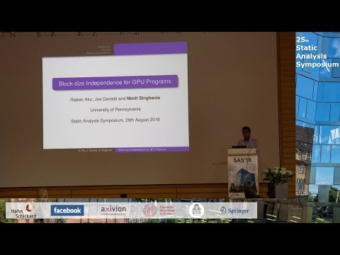 SAS2018 - Block-size Independence for GPU Programs (by Nimit Singhania)