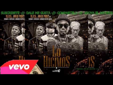 Black Jonas Point Ft Cromo X, Quimico & Soprano - Lo Hicimos (NUEVO 2015)