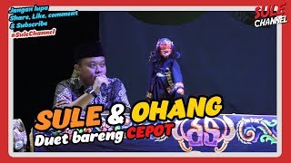 Download lagu SULE & CEPOT ( FULL ) mp3