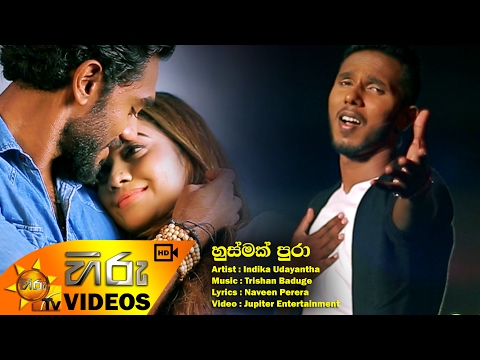 Husmak Pura - Indika Udayantha [www.hirutv.lk]