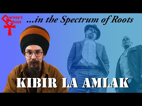 In The Spectrum of Roots  - Kibir La Amlak