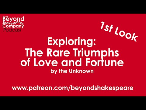 The Rare Triumphs of Love and Fortune (Beyond Shakespeare, webcam, 2021)