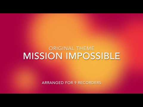 Mission Impossible Original Theme for 9 Recorders