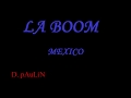 La boom Mexico - Aniversario - Lo mejor del 95-05 ...