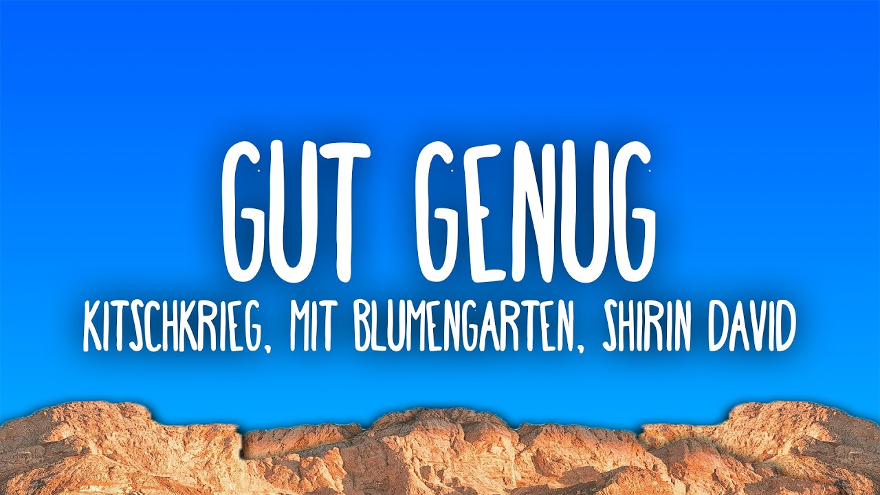 Du Bist Gut Genug – Rayan from Blumengarten singing