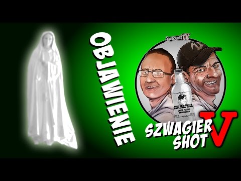 Objawienie - Szwagier SHOT 44