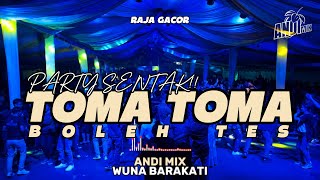 Download lagu PARTY SENTAK🔥DJ TOMA TOMA TERBARU 2026🔥(BASSGANGGA) ANDI MIX mp3